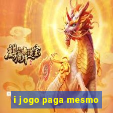 i jogo paga mesmo